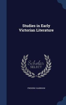 Studies in Early Victorian Literature 1340025140 Book Cover