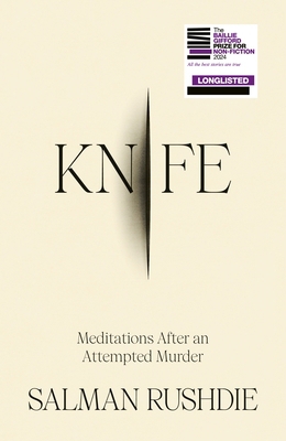 Knife: Meditations After an Attempted Murder 1787334805 Book Cover