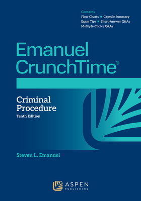 Emanuel CrunchTime for Criminal Procedure 1543805752 Book Cover