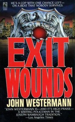 Exit Wounds: Exit Wounds 0671729357 Book Cover