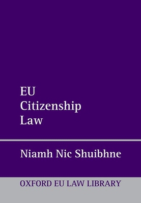 EU Citizenship Law 0198795319 Book Cover