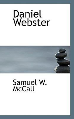 Daniel Webster 1110434952 Book Cover