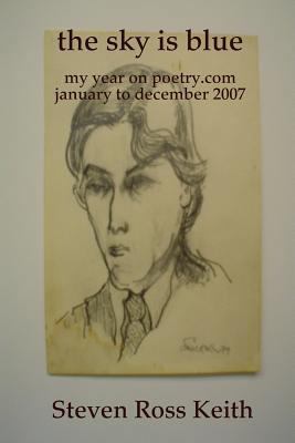 The sky is blue my year on poetry.com january t... 1435711114 Book Cover