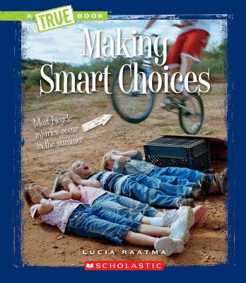 Making Smart Choices 0531255247 Book Cover
