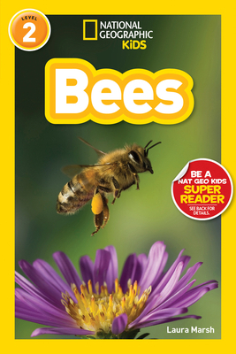 Bees (National Geographic Kids Readers, Level 2) 142632281X Book Cover