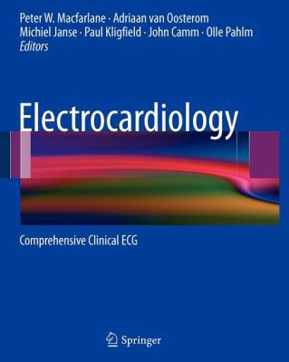 Electrocardiology: Comprehensive Clinical ECG 0857298739 Book Cover