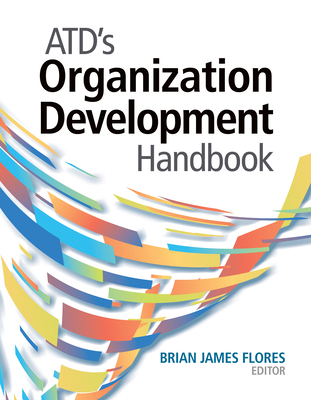 Atd's Organization Development Handbook 1953946542 Book Cover