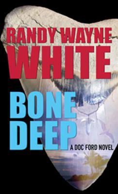 Bone Deep [Large Print] 1628990414 Book Cover