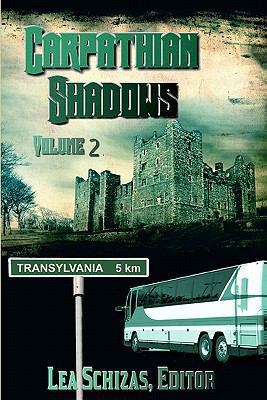 Carpathian Shadows, Volume II 1602150877 Book Cover