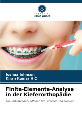 Finite-Elemente-Analyse in der Kieferorthopädie [German] 6200690685 Book Cover