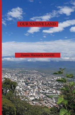 Our Native Land 1913693090 Book Cover
