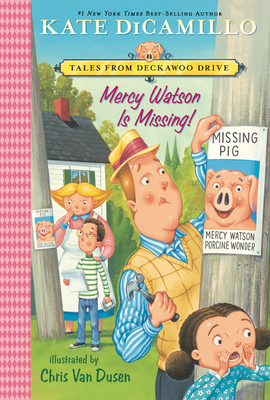 Mercy Watson Is Missing!: Tales from Deckawoo D... 1536242012 Book Cover