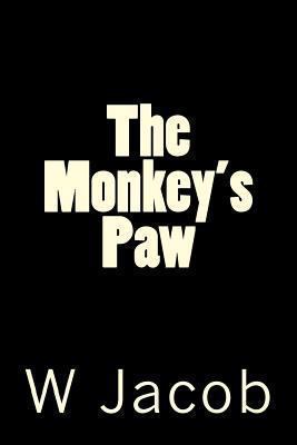 The Monkey's Paw 1490930264 Book Cover