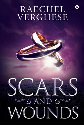 Scars and Wounds 1647335744 Book Cover