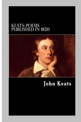 Keats - Poems Published in 1820 1983818968 Book Cover
