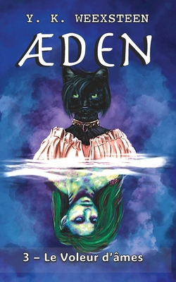 Aeden: Le Voleur d'âmes [French] B0CNDDDKC2 Book Cover