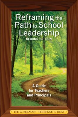 Reframing the Path to School Leadership : A Gui... 141297819X Book Cover