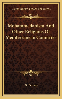 Mohammedanism and Other Religions of Mediterran... 1163362301 Book Cover