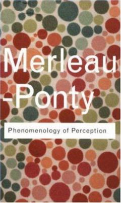 Phenomenology of Perception (Routledge Classics... 0415278414 Book Cover