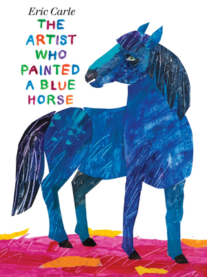 The Artist Who Painted a Blue Horse B00QFWP8WC Book Cover