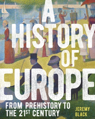 A History of Europe: From Prehistory to the 21s... 1789505682 Book Cover