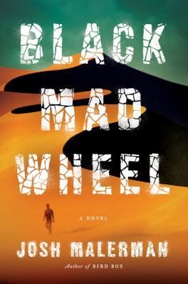 Black Mad Wheel: A Novel 0062677136 Book Cover