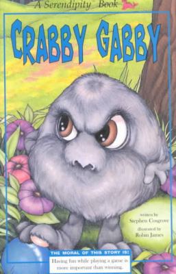 Crabby Gabby 0812442180 Book Cover