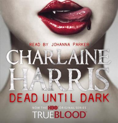 Dead Until Dark 1409115755 Book Cover