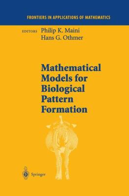Mathematical Models for Biological Pattern Form... 0387951032 Book Cover