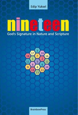 19 Nineteen: God's Signature in Nature and Scri... 0979671590 Book Cover