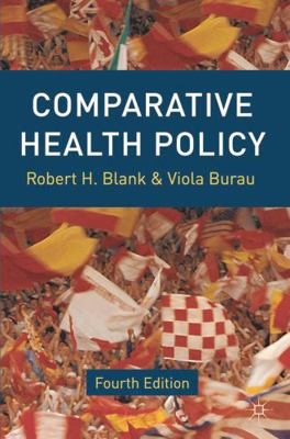 Comparative Health Policy 1137023562 Book Cover