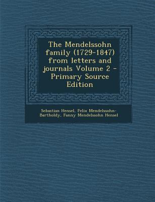 The Mendelssohn Family (1729-1847) from Letters... 1289658986 Book Cover