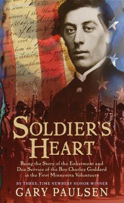 Soldier's Heart: Being the Story of the Enlistm... 0613283759 Book Cover