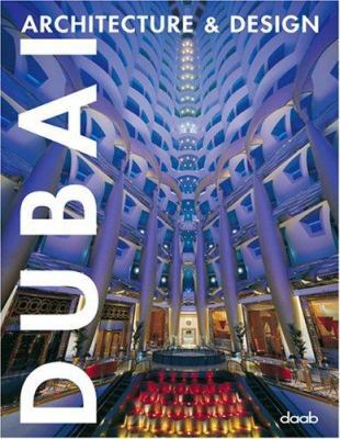 Dubai: Architecture & Design [German] 3937718478 Book Cover