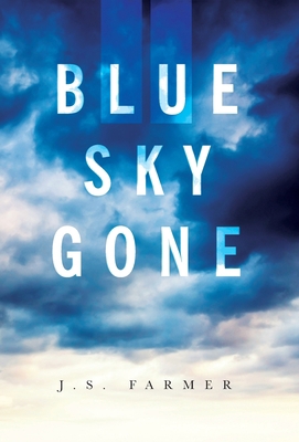 Blue Sky Gone 1737307421 Book Cover