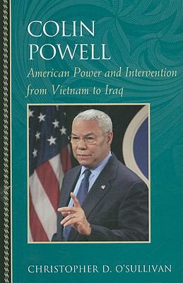 Colin Powell: American Power and Intervention F... 0742551865 Book Cover