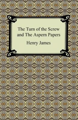 The Turn of the Screw and The Aspern Papers 1420932055 Book Cover