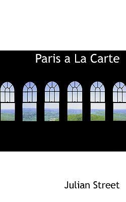 Paris a la Carte 1110915802 Book Cover