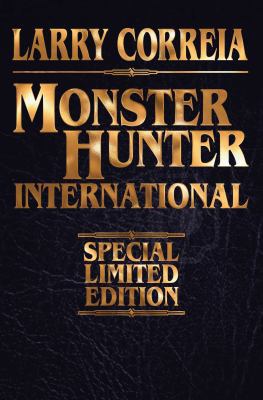 Monster Hunter International Leatherbound Editi... 1476782202 Book Cover