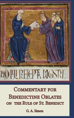 Commentary for Benedictine Oblates on the Rule ... 1365720969 Book Cover
