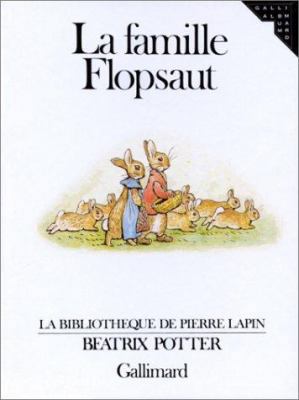 LA FAMILLE FLOPSAUT (BP LA BIBLIOTHEQUE DE PIER... [French] 2070560724 Book Cover