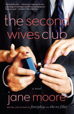 The Second Wives Club: A Novel 076791693X Book Cover