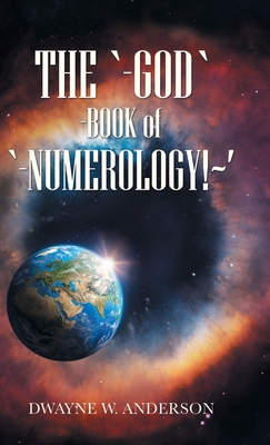 The `-God `-Book of `-Numerology! ' 1663207771 Book Cover