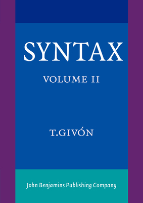 Syntax: An Introduction Volume II 1588110680 Book Cover