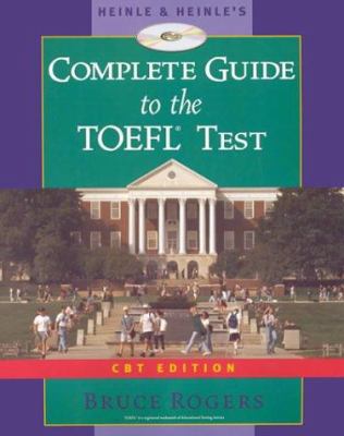 Heinle's Complete Guide to the TOEFL Test, CBT ... 0838402348 Book Cover