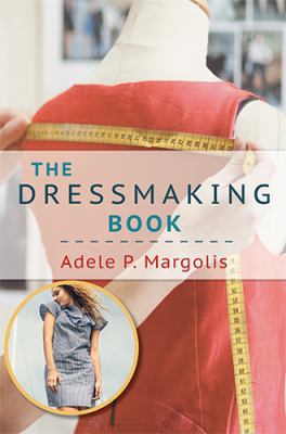 The Dressmaking Book: A Simplified Guide for Be... 1635610885 Book Cover