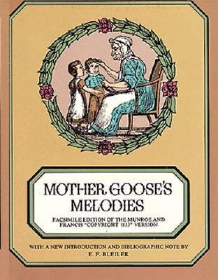 Mother Goose's Melodies 0486225771 Book Cover