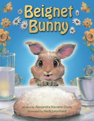 Beignet Bunny 1455628115 Book Cover