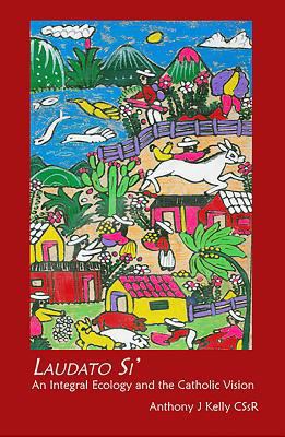 Laudato Si 1925486222 Book Cover