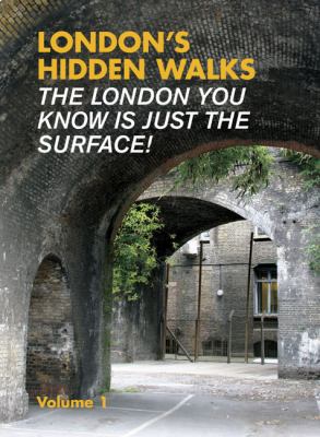 London's Hidden Walks 1902910338 Book Cover